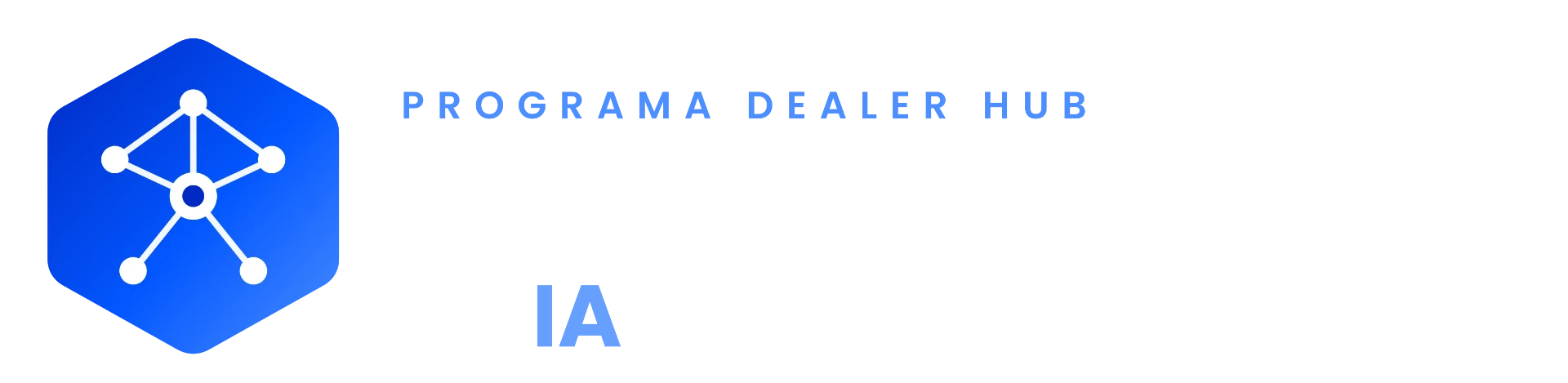 Embaixadores de IA — Programa Dealer Hub